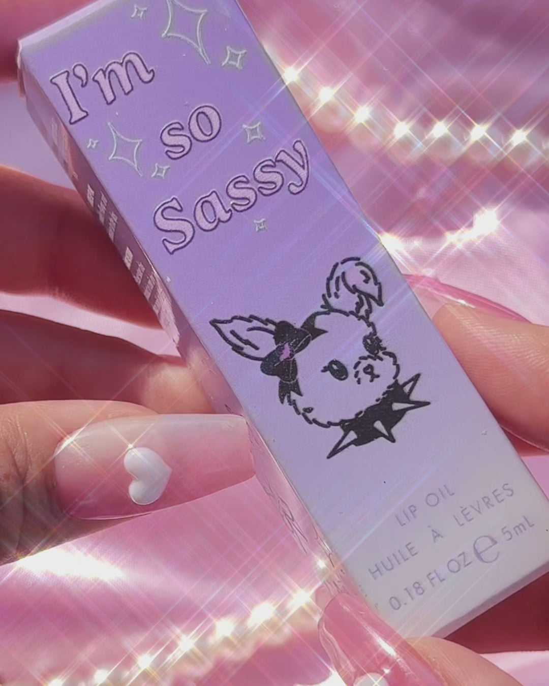 “I’m so sassy” lip oil